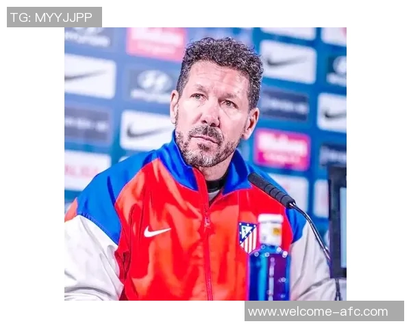 西蒙尼强调球星应明确自我定位不为球队增添困扰